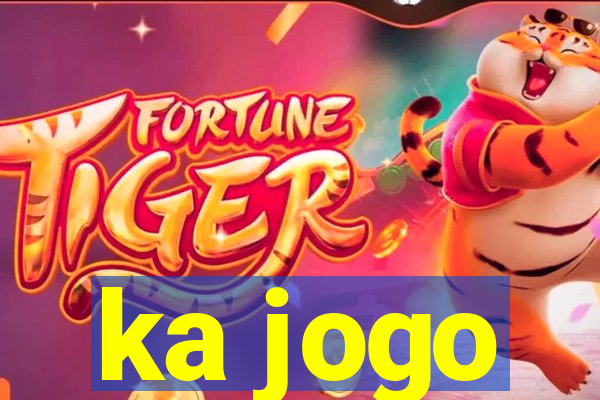 ka jogo